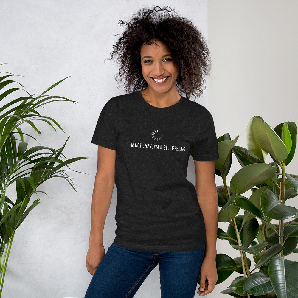 Lazybones T-Shirt - Im not Lazy, Im just Buffering Shirt for Dad and College Students | Lazy Person Gift | Geeky T-Shirt - PennyJellies