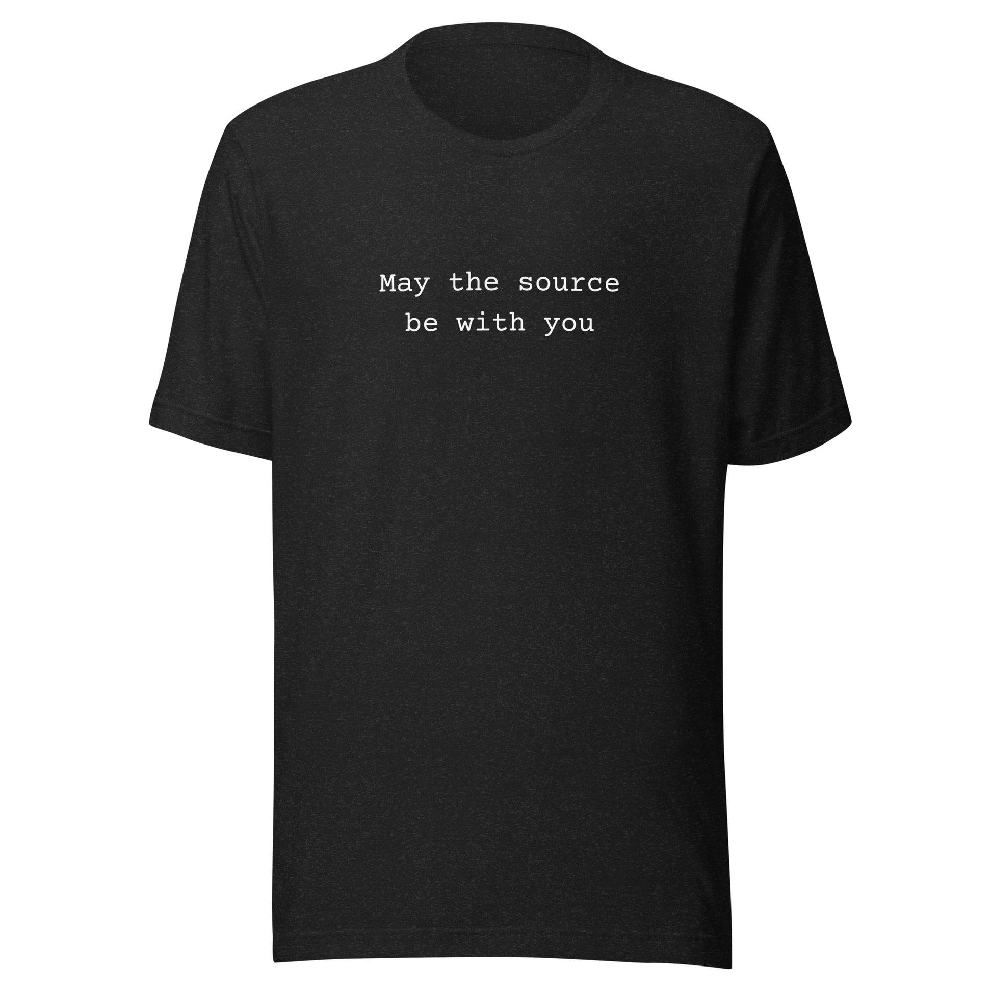 May the Source Be With You - Funny Programmer T-Shirt - Geek Humor - PennyJellies
