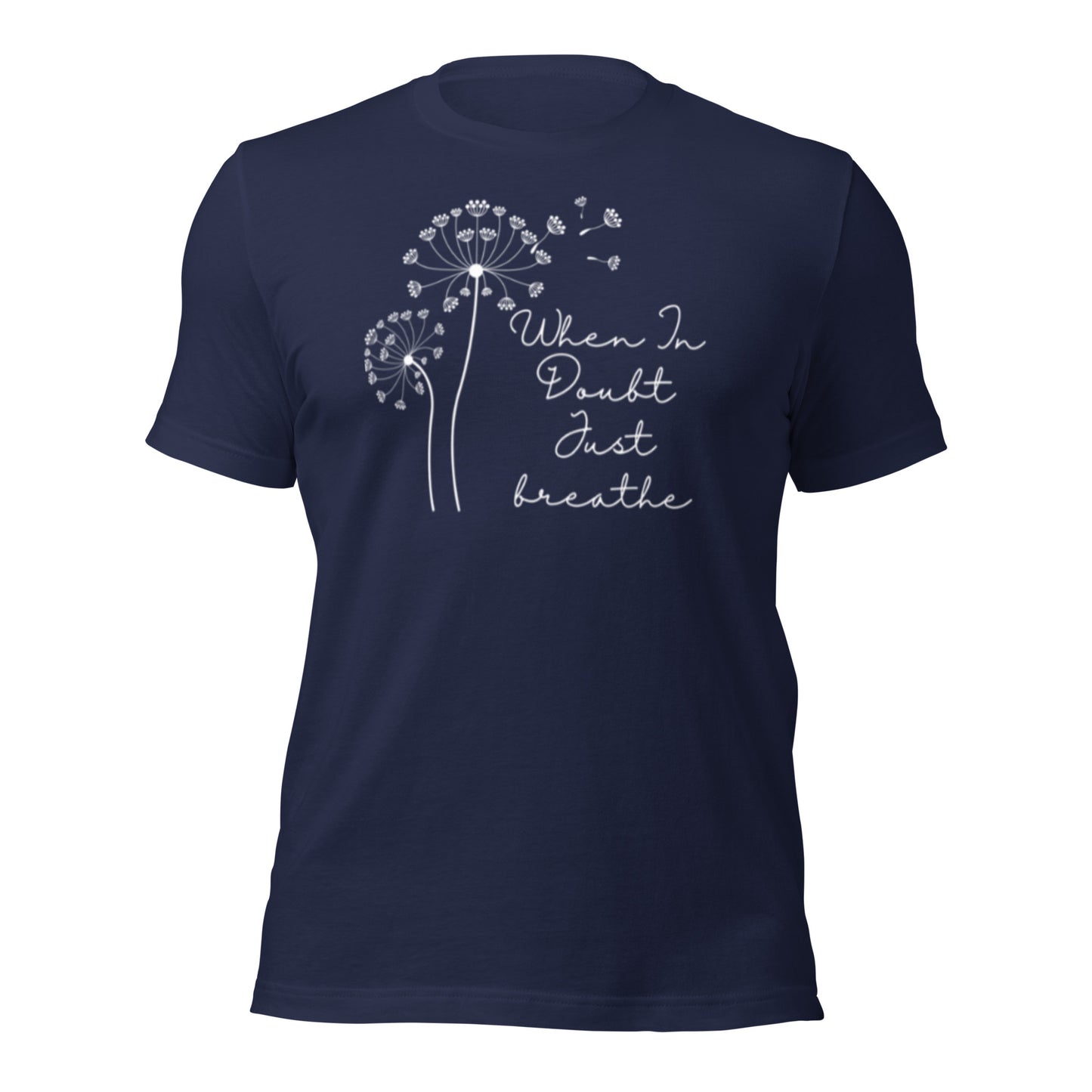 Yoga Gift with Positive Quote - "When in Doubt, Just Breathe" T-Shirt - Meditation Shirt  - Ladies Shirt - Positive Quote- Unisex - PennyJellies