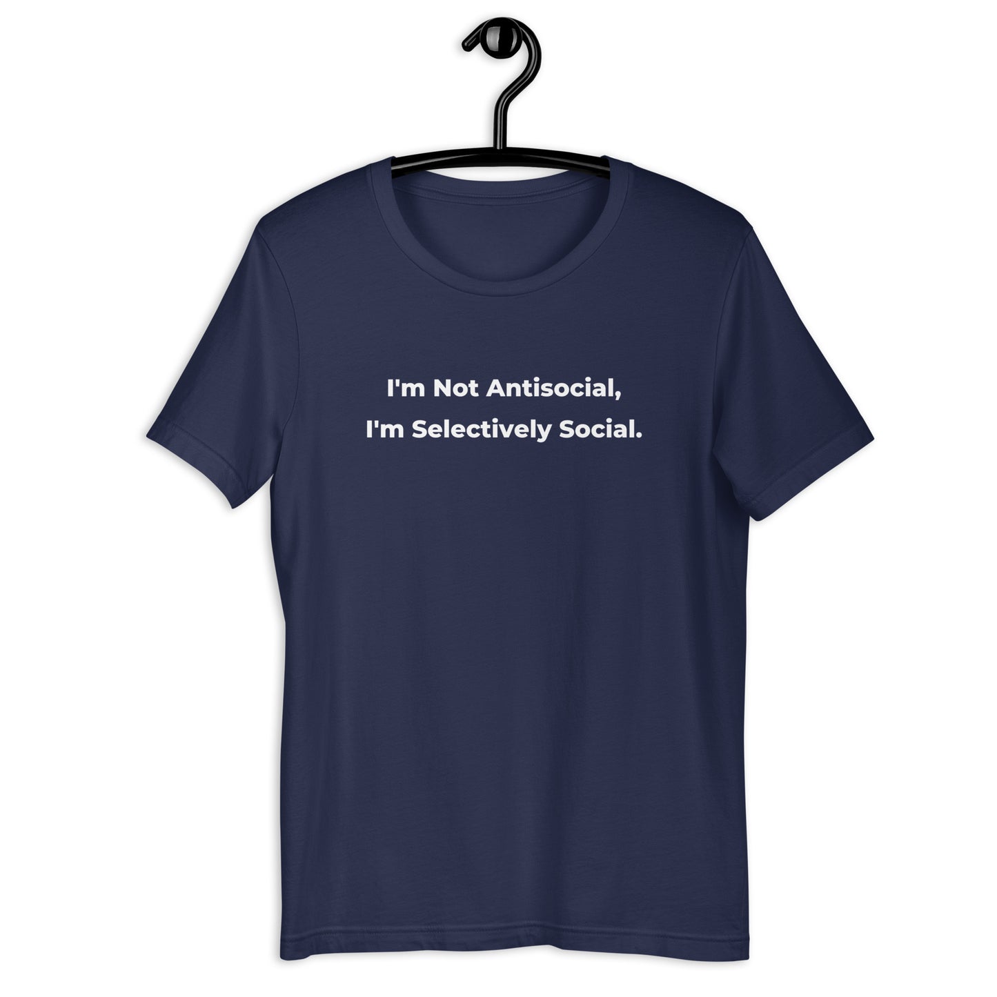 Funny I Am Not Anti-Social T-Shirt - Sarcastic Anti-Social Introvert Witty Novelty Tee for Teenagers and Adults - Unisex In - PennyJellies