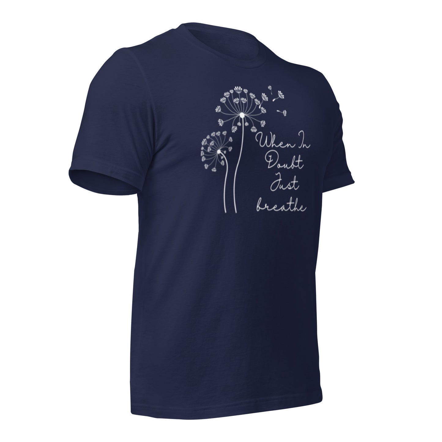 Yoga Gift with Positive Quote - "When in Doubt, Just Breathe" T-Shirt - Meditation Shirt  - Ladies Shirt - Positive Quote- Unisex - PennyJellies